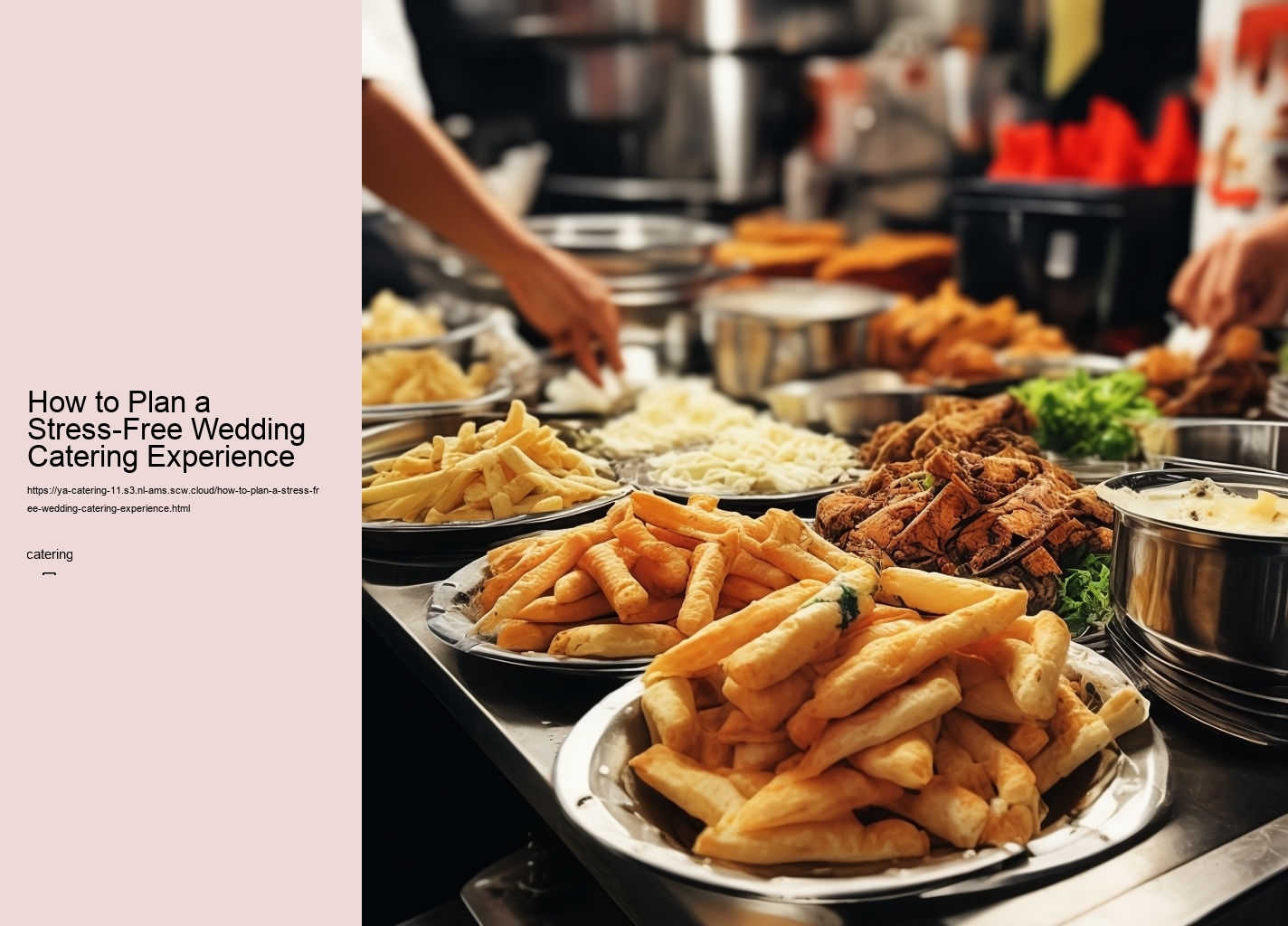 How to Plan a Stress-Free Wedding Catering Experience